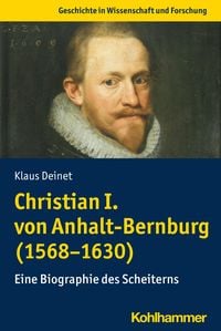 Christian I. von Anhalt-Bernburg (1568-1630)