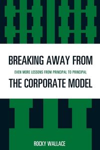 Produktbild: Breaking Away from the Corporate Model