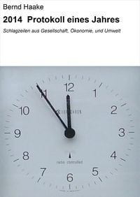 Produktbild: 2014 Protokoll eines Jahres