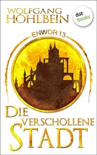 Produktbild: Enwor - Band 13: Die verschollene Stadt
