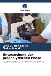 Produktbild: Untersuchung der pr&auml;analytischen Phase