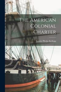 Produktbild: The American Colonial Charter