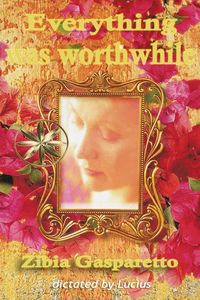 Produktbild: Everything Was Worthwhile