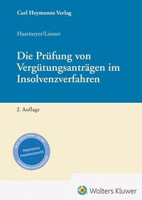 Produktbild: Die Pr&uuml;fung von Verg&uuml;tungsantr&auml;gen im Insolvenzverfahren