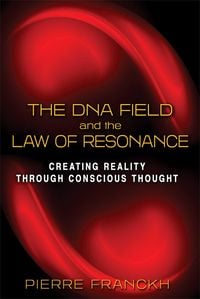 Produktbild: The DNA Field and the Law of Resonance