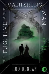 Produktbild: The Fugitive and the Vanishing Man