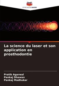 Produktbild: La science du laser et son application en prosthodontie