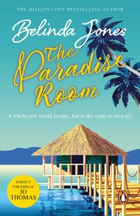 Bild vom Artikel The Paradise Room vom Autor Belinda Jones