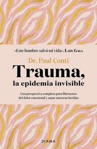 Produktbild: Trauma, La Epidemia Invisible / Trauma: The Invisible Epidemic