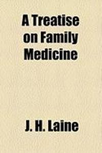 Produktbild: A Treatise on Family Medicine