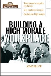 Produktbild: Building a High Morale Workpla
