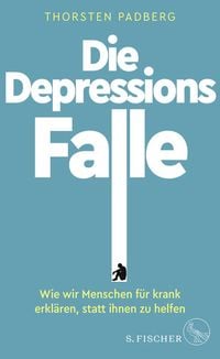 Bild vom Artikel Die Depressions-Falle vom Autor Thorsten Padberg