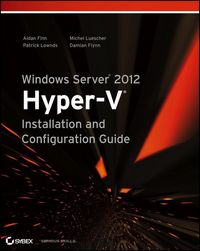 Produktbild: Windows Server 2012 Hyper-V Installation and Configuration Guide