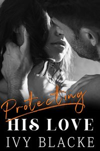 Produktbild: Protecting His Love