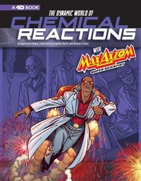 Produktbild: The Dynamic World of Chemical Reactions with Max Axiom, Super Scientist