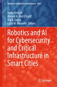 Produktbild: Robotics and AI for Cybersecurity and Critical Infrastructure in Smart Cities