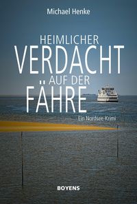 Produktbild: Heimlicher Verdacht auf der F&auml;hre