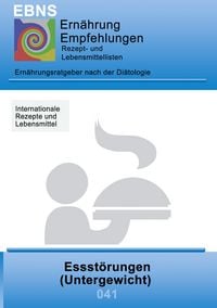 Produktbild: Ern&auml;hrung bei Essst&ouml;rungen (Untergewicht)