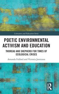 Produktbild: Poetic Environmental Activism and Education