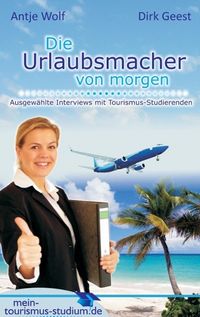 Produktbild: Die Urlaubsmacher von morgen