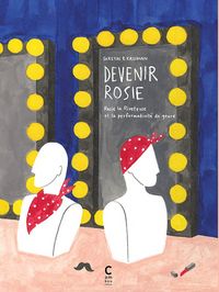 Produktbild: Devenir Rosie : Rosie la Riveteuse et la performativit&eacute; du genre