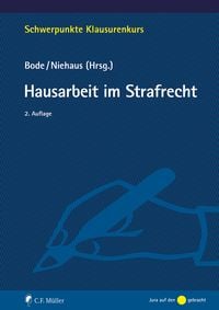 Bild vom Artikel Hausarbeit im Strafrecht vom Autor Thomas Bode