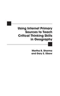 Produktbild: Using Internet Primary Sources to Teach Critical Thinking Skills in Geography