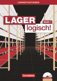 Produktbild: Lager logisch! - Fachlagerist/-in und Fachkraft f&uuml;r Lagerlogistik - 1. Ausbildungsjahr