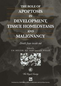 Produktbild: The Role of Apoptosis in Development, Tissue Homeostasis and Malignancy