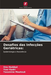 Produktbild: Desafios das Infec&ccedil;&otilde;es Geri&aacute;tricas: