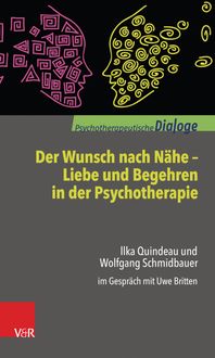 Produktbild: Der Wunsch nach Nähe - Liebe und Begehren in der Psychotherapie