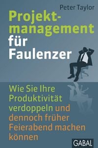 Produktbild: Projektmanagement f&uuml;r Faulenzer