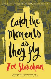 Produktbild: Catch the Moments As They Fly