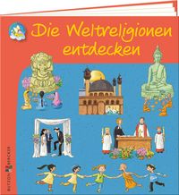 Produktbild: Die Weltreligionen entdecken