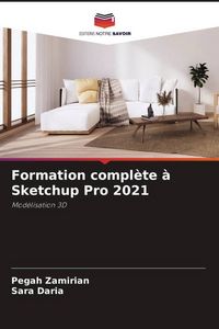 Produktbild: Formation compl&egrave;te &agrave; Sketchup Pro 2021