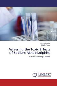 Produktbild: Mishra, L: Assessing the Toxic Effects of Sodium Metabisulph