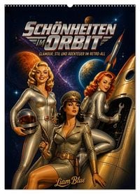 Produktbild: Sch&ouml;nheiten im Orbit (Wandkalender 2027 DIN A2 hoch), CALVENDO Monatskalender