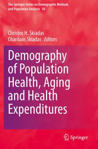 Produktbild: Demography of Population Health, Aging and Health Expenditures