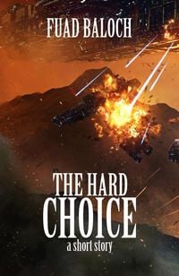 Produktbild: The Hard Choice (Divine Space, #0)