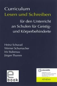 Produktbild: Curriculum Lesen und Schreiben f&uuml;r den Unterricht an Schulen f&uuml;r Geistig- und K&ouml;rperbehinderte