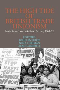 Produktbild: The High Tide of British Trade Unionism