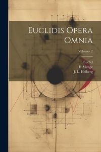Produktbild: Euclidis opera omnia; Volumen 2