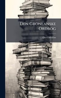 Produktbild: Den Gronlanske Ordbog