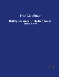 Produktbild: Beitr&auml;ge zu einer Kritik der Sprache