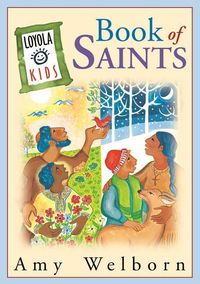 Produktbild: The Loyola Kids Book of Saints