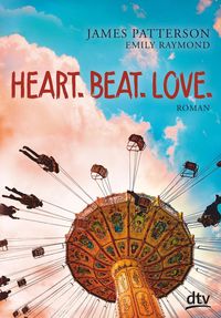 Bild vom Artikel Heart. Beat. Love. vom Autor James Patterson