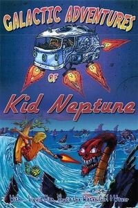 Produktbild: Galactic Adventures of Kid Neptune