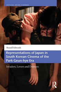 Produktbild: Representations of Japan in South Korean Cinema of the Park Geun-hye Era