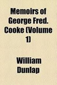 Produktbild: Memoirs of George Fred. Cooke (Volume 1)