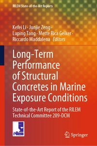 Produktbild: Long-Term Performance of Structural Concretes in Marine Exposure Conditions